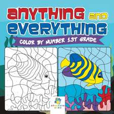 Anything and Everything | Color by Number 1st Grade