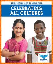 Celebrating All Cultures