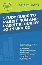 Study Guide to Rabbit Run and Rabbit Redux by John Updike