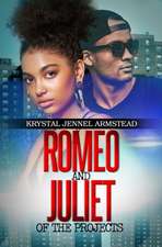 Romeo and Juliet of the Projects