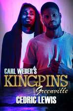 Carl Weber's Kingpins: Greenville