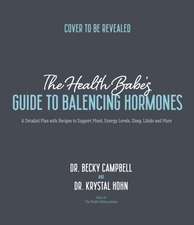 The Health Babes' Guide to Balancing Hormones