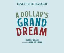 A Dollar's Grand Dream