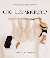 One-Day Macrame