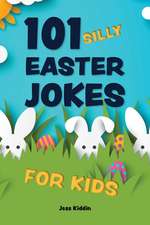 101 Silly Easter Day Jokes for Kids