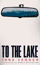 To the Lake