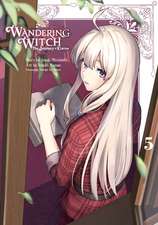 Wandering Witch 5 (Manga): The Journey of Elaina