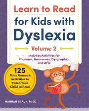 Learn to Read for Kids with Dyslexia, Volume 2