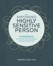 The Empowered Highly Sensitive Person