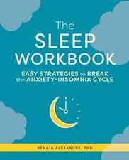 The Sleep Workbook