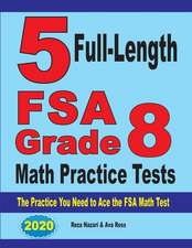 5 Full-Length FSA Grade 8 Math Practice Tests