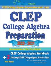 CLEP College Algebra Preparation 2020 - 2021