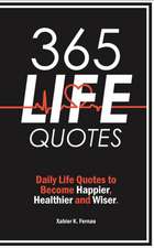 365 Life Quotes