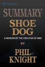 Summary of Shoe Dog