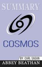 Summary of Cosmos by Carl Sagan