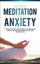 Guided Meditation for Anxiety