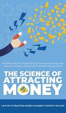 The Science of Attracting Money