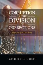 CORRUPTION IN THE DIVISION OF CORRECTIONS