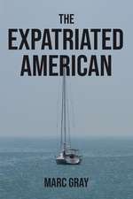 The Expatriated American