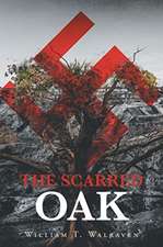 THE SCARRED OAK