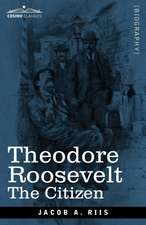 Theodore Roosevelt