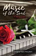 Music of the Soul