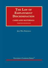 Law of Employment Discrimination, Cases and Materials