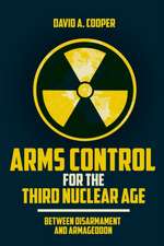 Arms Control for the Third Nuclear Age