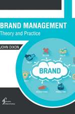 Brand Management: Theory and Practice