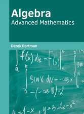 Algebra: Advanced Mathematics