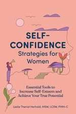 Self-Confidence Strategies for Women