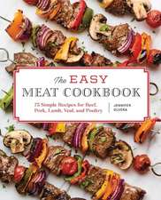 The Easy Meat Cookbook