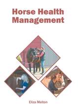 Horse Health Management