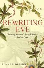 Rewriting Eve