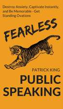 Fearless Public Speaking