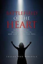 BATTLEFIELD OF THE HEART