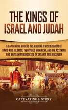 The Kings of Israel and Judah