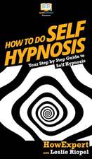 How To Do Self Hypnosis