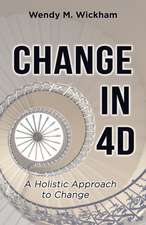 Change in 4D