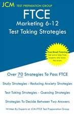 FTCE Marketing 6-12 - Test Taking Strategies