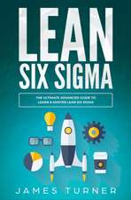 Lean Six Sigma