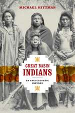 Great Basin Indians: An Encyclopedic History