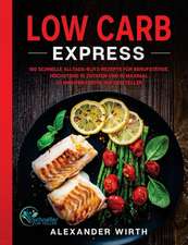 Wirth, A: Low Carb Express