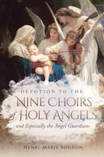 Devotion to the Nine Choirs of Holy Angels