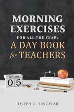 Morning Exercises for All the Year