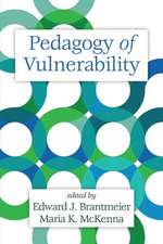 Pedagogy of Vulnerability (HC)