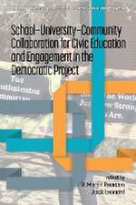 School-University-Community Collaboration for Civic Education and Engagement in the Democratic Project