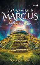 Las Cronicas De Marcus Tomo 2