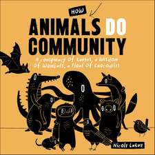 How Animals Do Community