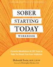 Sober Starting Today Workbook